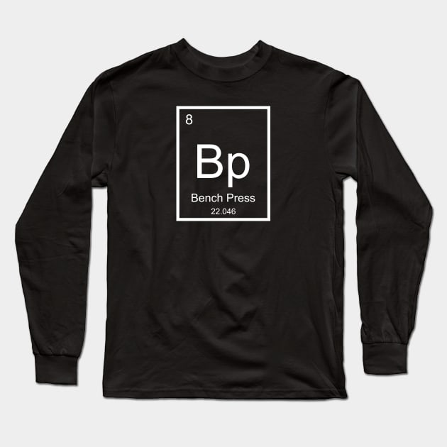 Elements of Powerlifting (Bench Press) Long Sleeve T-Shirt by PowerliftingT